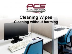 Cleaning Wipes Cleaning without harming Everyday Preventitive Actions