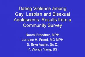 Dating Violence among Gay Lesbian and Bisexual Adolescents