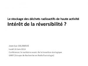 Le stockage des dchets radioactifs de haute activit