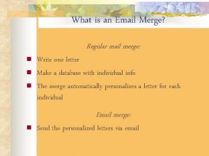 What is an Email Merge Regular mail merge