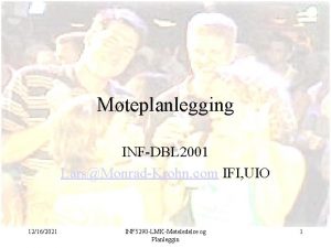 Mteplanlegging INFDBL 2001 LarsMonradKrohn com IFI UIO 12162021