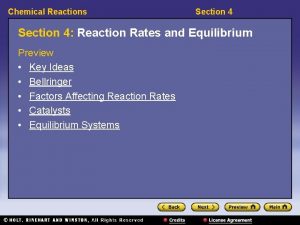 Chemical Reactions Section 4 Reaction Rates and Equilibrium