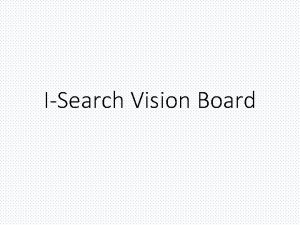 ISearch Vision Board A What is a vision