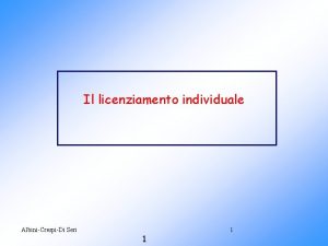 Il licenziamento individuale AlbiniCrespiDi Seri 1 1 Nozione