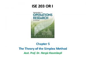 ISE 203 OR I Chapter 5 Theory of