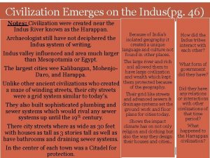 Civilization Emerges on the Induspg 46 Notes Civilization