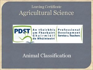 Leaving Certificate Agricultural Science Animal Classification Learning Outcomes