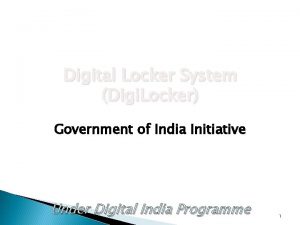 Digital Locker System Digi Locker Government of India