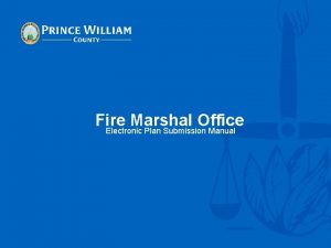 Fire Marshal Office Electronic Plan Submission Manual Overview