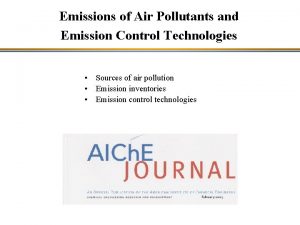 Emissions of Air Pollutants and Emission Control Technologies