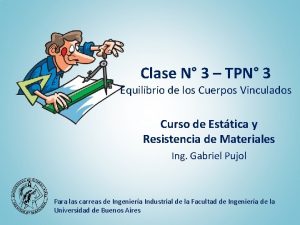 Clase N 3 TPN 3 Equilibrio de los