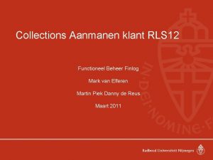 Collections Aanmanen klant RLS 12 Functioneel Beheer Finlog