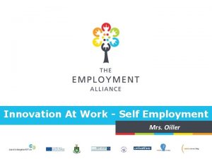 Innovation At Work Self Employment Mrs Oiller Innovation