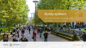 Buddy systeem Aanvullende informatie voor leidinggevenden 02 11