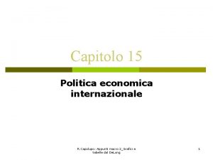 Capitolo 15 Politica economica internazionale R Capolupo Appunti