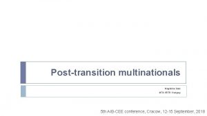 Posttransition multinationals Magdolna Sass MTA KRTK Hungary 5