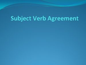 Subject Verb Agreement The Stupidity of English Grammar