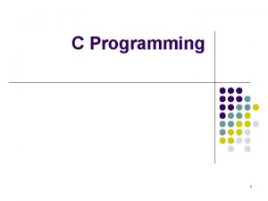 C Programming 1 Operators 2 Operators in C