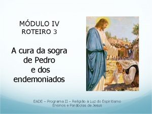 MDULO IV ROTEIRO 3 A cura da sogra
