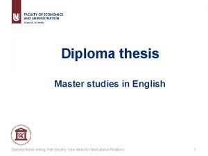 Diploma thesis Master studies in English Diploma thesis