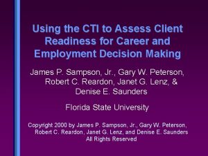 Using the CTI to Assess Client Readiness for