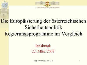 Die Europisierung der sterreichischen Sicherheitspolitik Regierungsprogramme im Vergleich