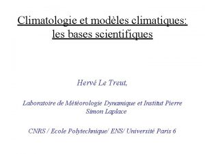 Climatologie et modles climatiques les bases scientifiques Herv