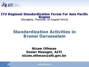 ITU Regional Standardization Forum For Asia Pacific Region
