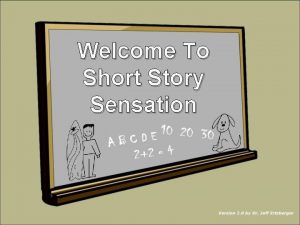 Welcome To Short Story Sensation NEXT NEXT NEXT
