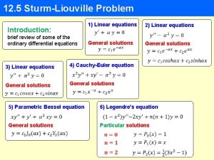 12 5 SturmLiouville Problem Introduction brief review of