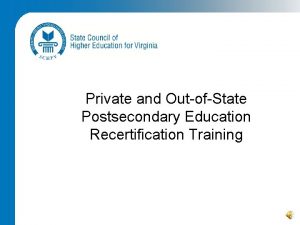 Private and OutofState Postsecondary Education Recertification Training POPE