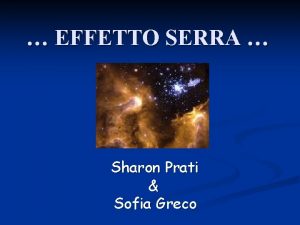 EFFETTO SERRA Sharon Prati Sofia Greco Effetto Serra