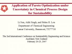 Application of Pareto Optimization under Uncertainty in Chemical