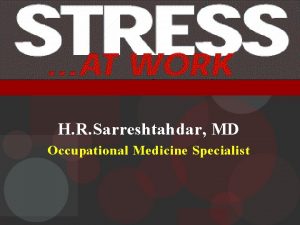 H R Sarreshtahdar MD Occupational Medicine Specialist Classification