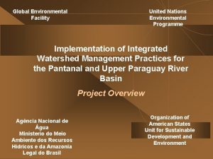 United Nations Environmental Programme Global Environmental Facility Implementation