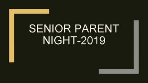 SENIOR PARENT NIGHT2019 Counselor Contact Info Leanne Hust