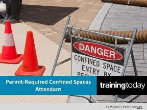 PermitRequired Confined Spaces Attendant BLR a division of