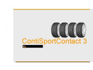 Conti Sport Contact 3 j Conti Sport Contact