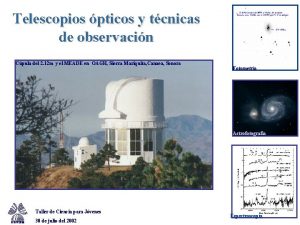 Telescopios pticos y tcnicas de observacin Cpula del