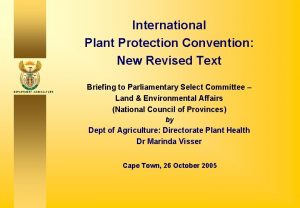International Plant Protection Convention New Revised Text DEPARTMENT