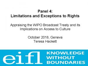 Panel 4 Limitations and Exceptions to Rights Appraising