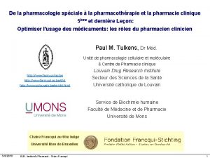 De la pharmacologie spciale la pharmacothrapie et la