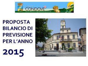PROPOSTA BILANCIO DI PREVISIONE PER LANNO 2015 INTRODUZIONE