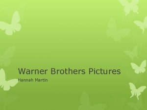 Warner Brothers Pictures Hannah Martin Media Ownership Warner