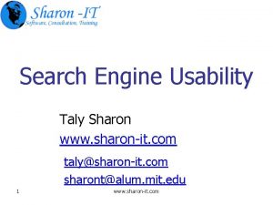 Search Engine Usability Taly Sharon www sharonit com