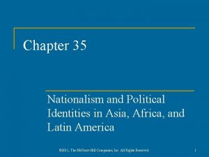 Chapter 35 Nationalism and Political Identities in Asia