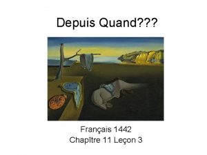 Depuis Quand Franais 1442 Chaptre 11 Leon 3