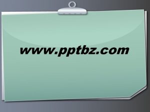 www pptbz com Enter your title here p