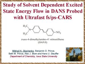 Study of Solvent Dependent Excited State Energy Flow