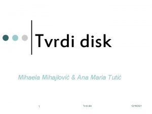 Tvrdi disk Mihaela Mihajlovi Ana Maria Tuti 1